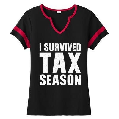 Funny I Survived Tax Season Accounting Accountant Ladies Halftime Notch Neck Tee