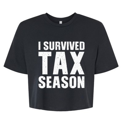 Funny I Survived Tax Season Accounting Accountant Bella+Canvas Jersey Crop Tee