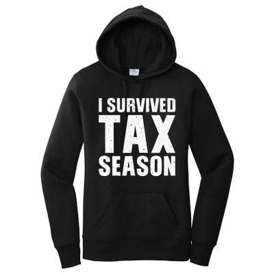 Funny I Survived Tax Season Accounting Accountant Women's Pullover Hoodie