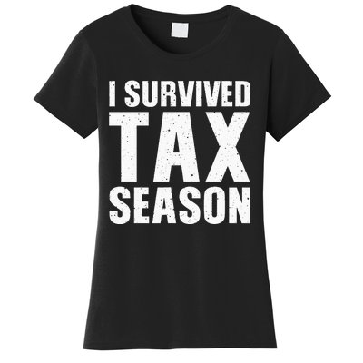 Funny I Survived Tax Season Accounting Accountant Women's T-Shirt