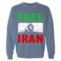 Free Iran Stand With The Women Of Iran Garment-Dyed Sweatshirt