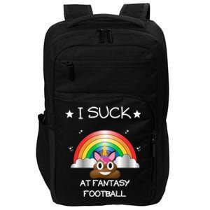 Funny I Suck At Fantasy Football Poop Unicorn Punishment Design Impact Tech Backpack