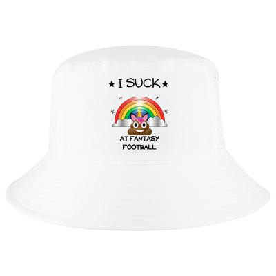 Funny I Suck At Fantasy Football Poop Unicorn Punishment Design Cool Comfort Performance Bucket Hat