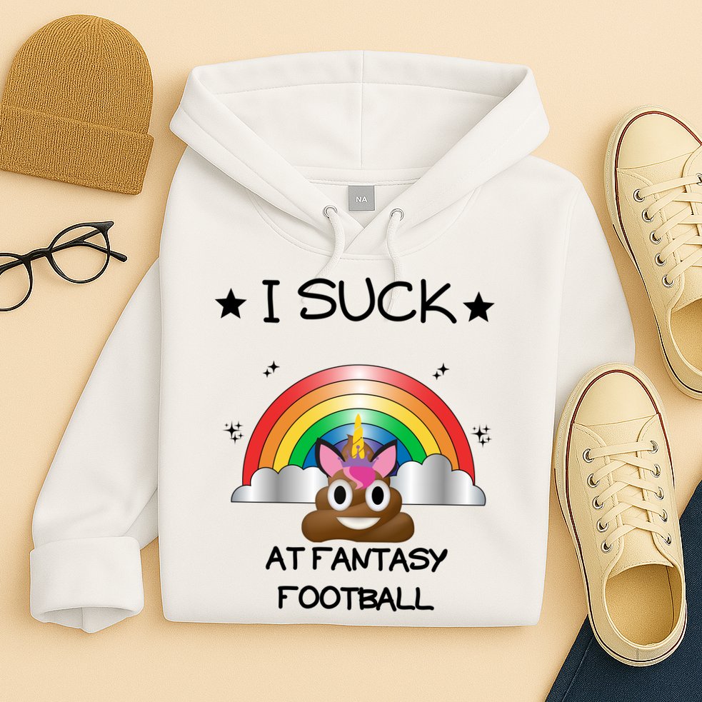 Funny I Suck At Fantasy Football Poop Unicorn Punishment Design Hoodie
