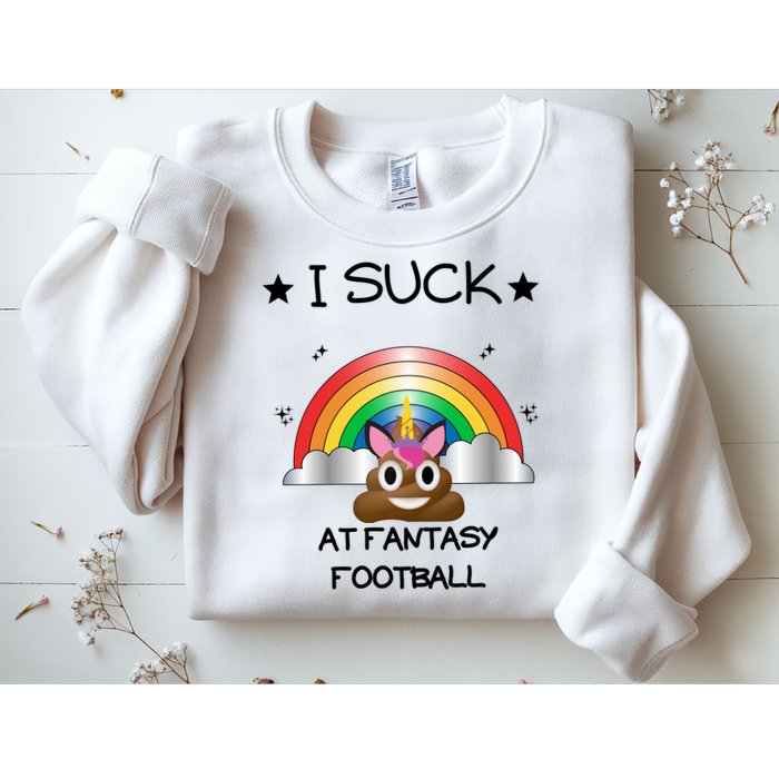 Funny I Suck At Fantasy Football Poop Unicorn Punishment Design Sweatshirt