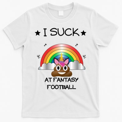 Funny I Suck At Fantasy Football Poop Unicorn Punishment Design T-Shirt