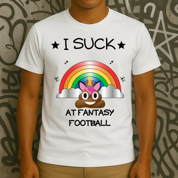 Funny I Suck At Fantasy Football Poop Unicorn Punishment Design T-Shirt