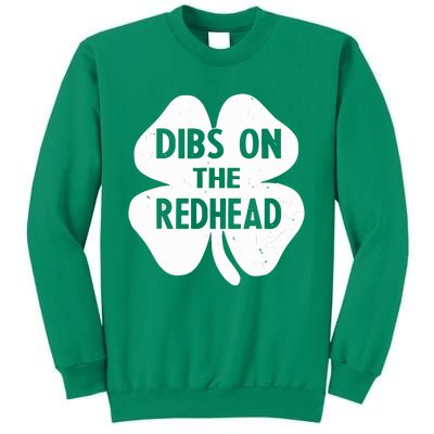 Funny Irish St Patricks Day Shamrock Dibs On The Redhead Sweatshirt