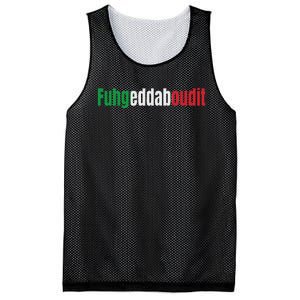 Funny Italian Sayings Fuhgeddaboutit Mesh Reversible Basketball Jersey Tank