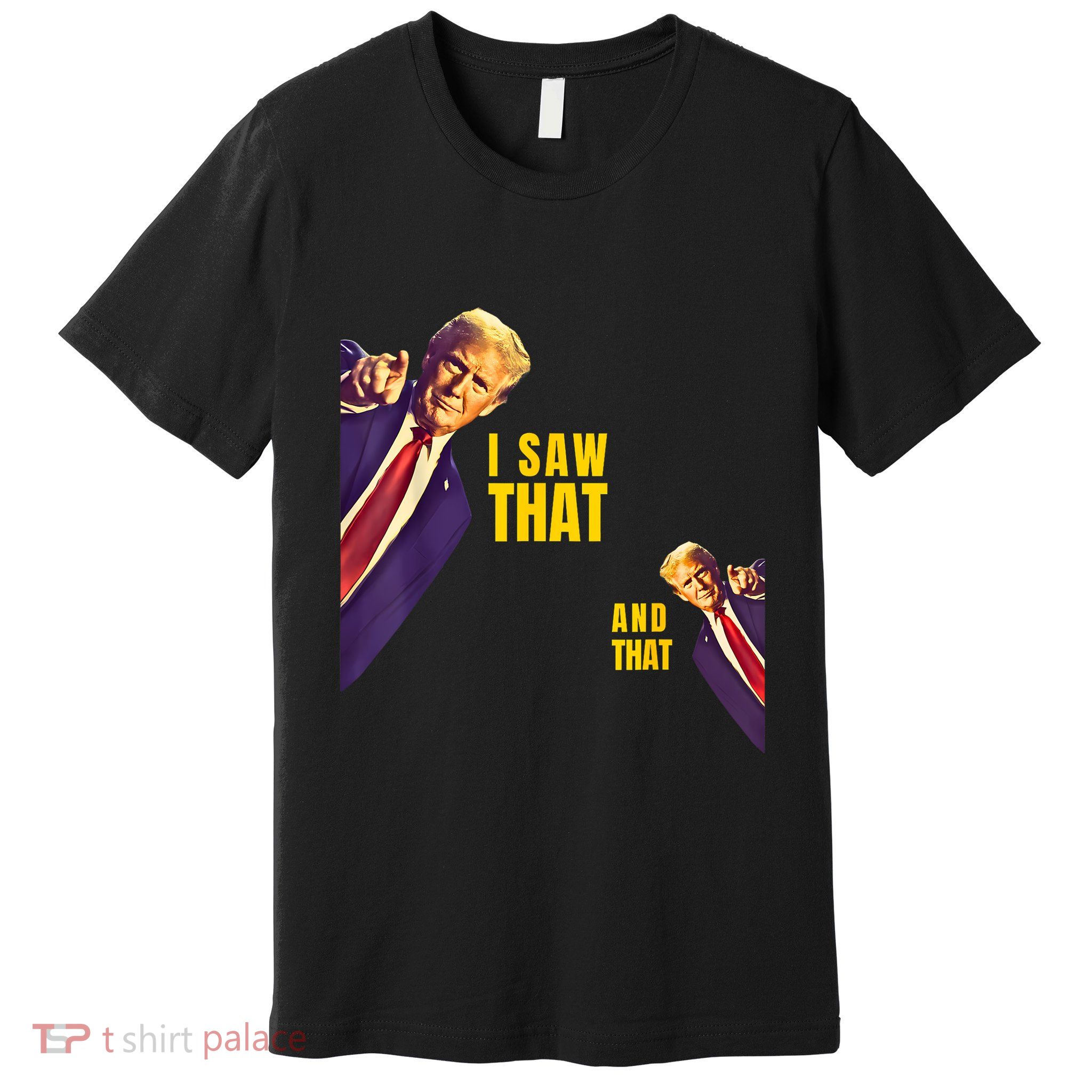 Funny I Saw That Jesus Meme Barron And IM Telling Dad Trump Premium T-Shirt