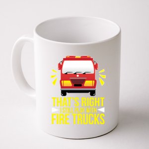 Fire I Still Play With Fire Trucks For Firefighter Dad Meaningful Gift Coffee Mug