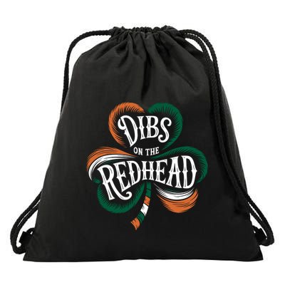Funny Irish Shamrock St Patricks Day Dibs On The Redhead Drawstring Bag