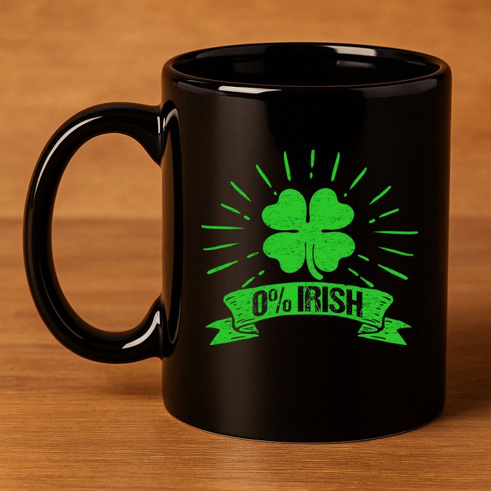 Funny Irish St Patricks Day Shamrock Green Gift 11oz C Handle Ceramic Mug