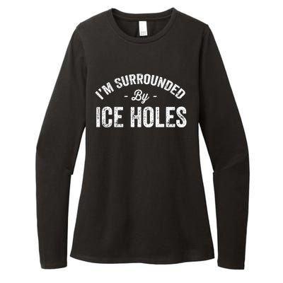 Funny I'm Surrounded By Ice Hole Ice Fishing Enthusiast Womens CVC Long Sleeve Shirt