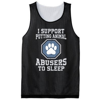 Funny I Support Putting Animal Abusers To Sleep Mesh Reversible Basketball Jersey Tank