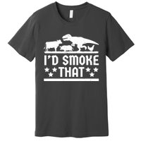 Funny Id Smoke That Bbq Barbeque Dinosaur Premium T-Shirt