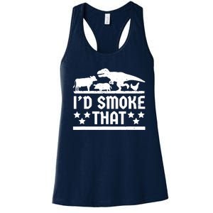 Funny Id Smoke That Bbq Barbeque Dinosaur Women's Racerback Tank