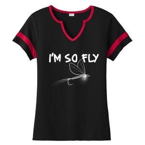 Funny I'm So Fly Fish Lure Fishing Fan Ladies Halftime Notch Neck Tee