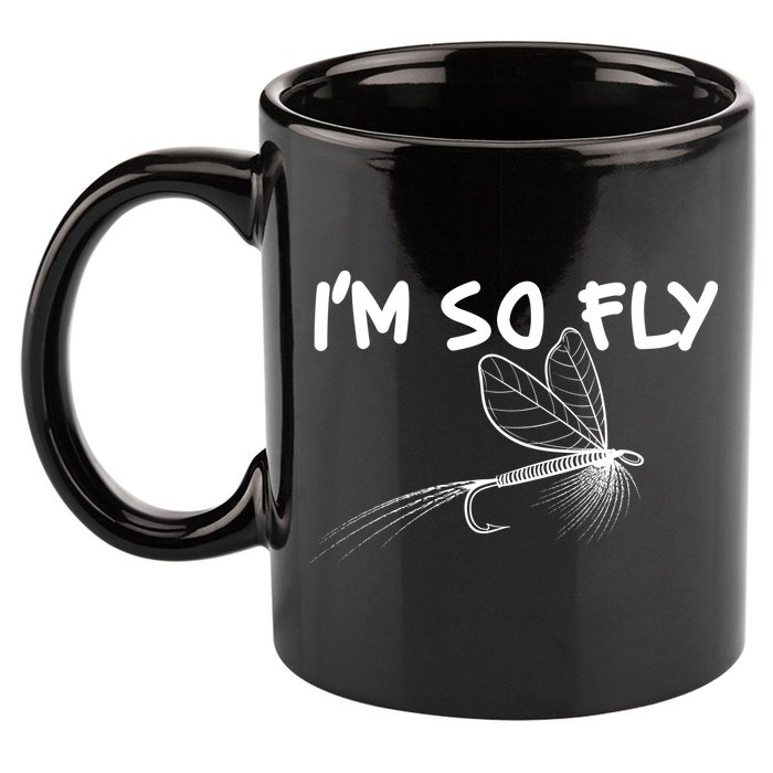 Funny I'm So Fly Fish Lure Fishing Fan 11oz C Handle Ceramic Mug