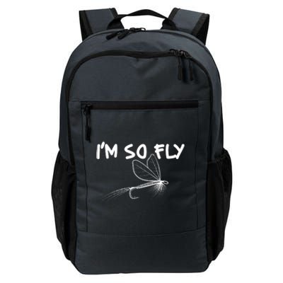 Funny I'm So Fly Fish Lure Fishing Fan Daily Commute Backpack