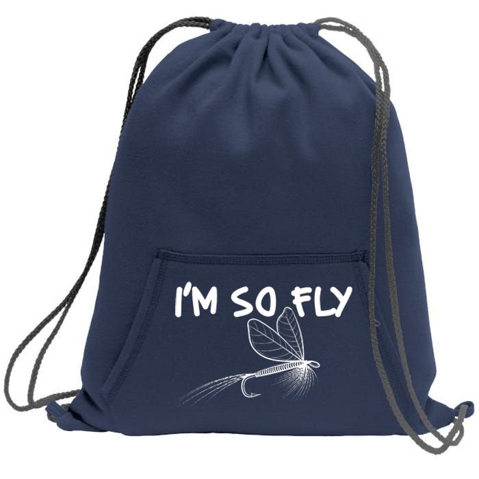 Funny I'm So Fly Fish Lure Fishing Fan Sweatshirt Cinch Pack Bag