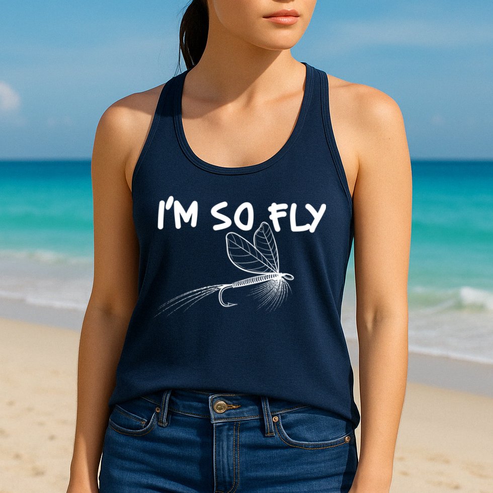 Funny I'm So Fly Fish Lure Fishing Fan Womens Tank Top