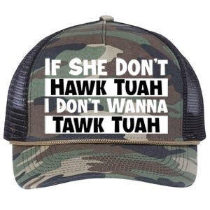 Funny If She Dont Hawk Tuah I Dont Wanna Hawk Tuah Gift Retro Rope Trucker Hat Cap