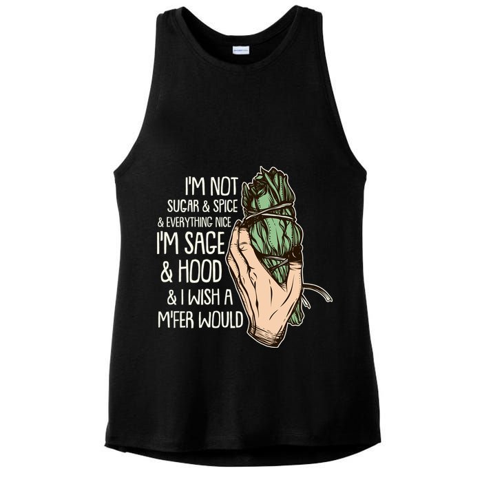 Funny I'm Sage And Hood And I Wish A M'Fer Would Ladies PosiCharge Tri-Blend Wicking Tank