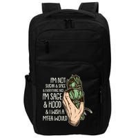 Funny I'm Sage And Hood And I Wish A M'Fer Would Impact Tech Backpack
