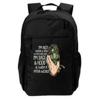 Funny I'm Sage And Hood And I Wish A M'Fer Would Daily Commute Backpack