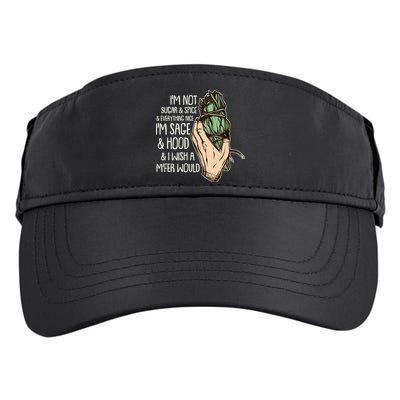 Funny I'm Sage And Hood And I Wish A M'Fer Would Adult Drive Performance Visor
