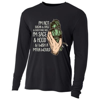 Funny I'm Sage And Hood And I Wish A M'Fer Would Cooling Performance Long Sleeve Crew