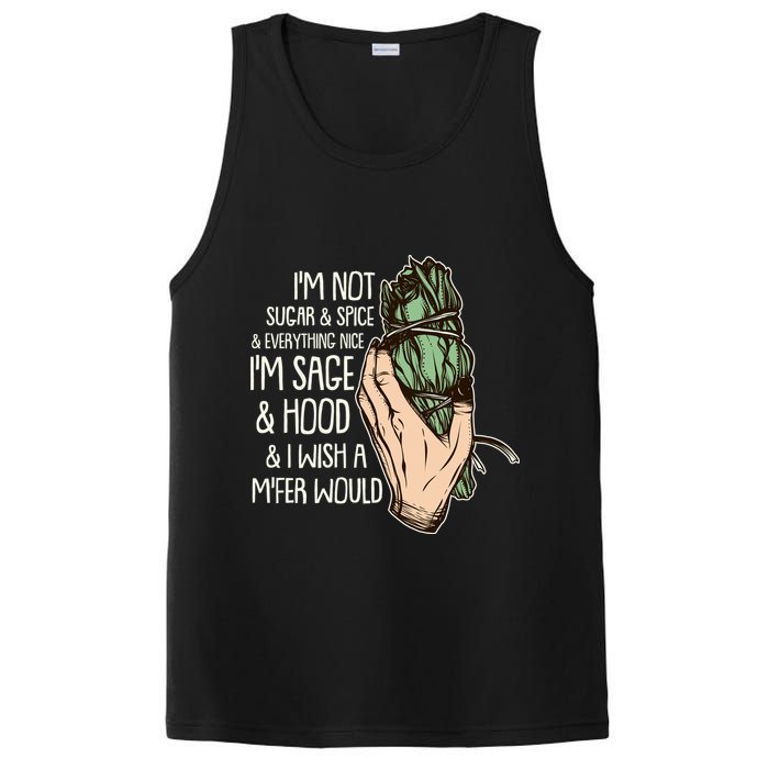 Funny I'm Sage And Hood And I Wish A M'Fer Would PosiCharge Competitor Tank