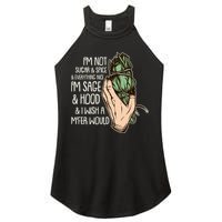 Funny I'm Sage And Hood And I Wish A M'Fer Would Women's Perfect Tri Rocker Tank