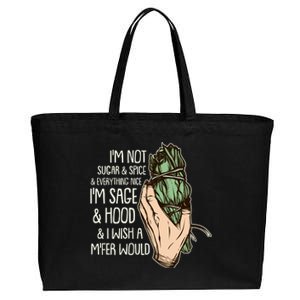 Funny I'm Sage And Hood And I Wish A M'Fer Would Cotton Canvas Jumbo Tote