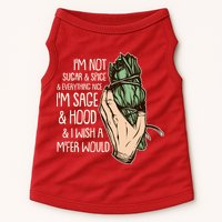 Funny I'm Sage And Hood And I Wish A M'Fer Would Doggie Tank