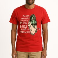 Funny I'm Sage And Hood And I Wish A M'Fer Would Tall T-Shirt