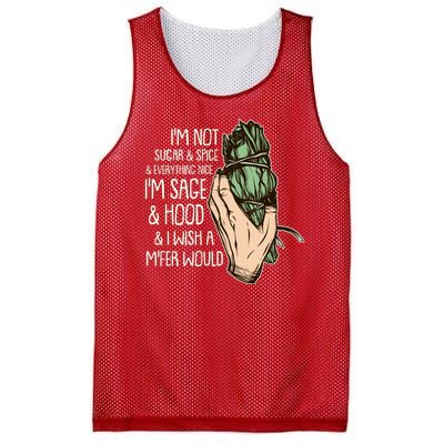 Funny I'm Sage And Hood And I Wish A M'Fer Would Mesh Reversible Basketball Jersey Tank