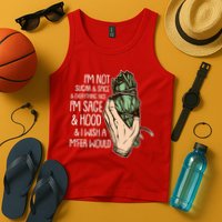 Funny I'm Sage And Hood And I Wish A M'Fer Would Tank Top