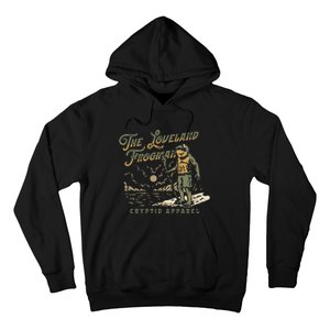 Frog I Saw The Loveland Frogman Hoodie