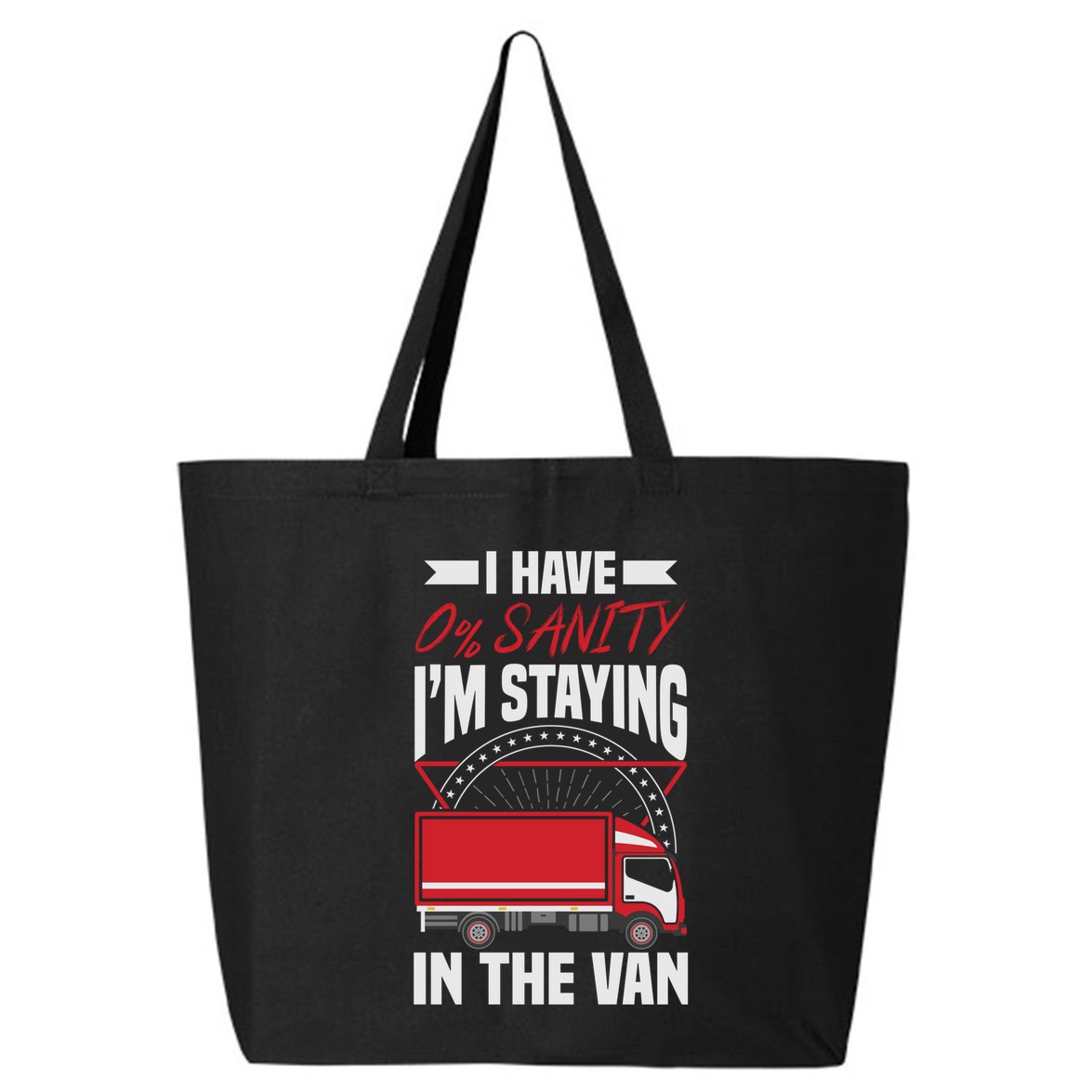 Funny IM Staying In Tha Van Phasmophobia Gift 25L Jumbo Tote