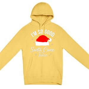 Funny Im So Good Santa Came Santa Hat Christmas Premium Pullover Hoodie