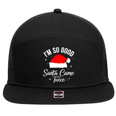 Funny Im So Good Santa Came Santa Hat Christmas 7 Panel Mesh Trucker Snapback Hat