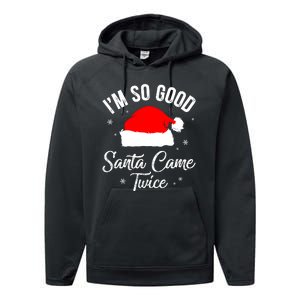 Funny Im So Good Santa Came Santa Hat Christmas Performance Fleece Hoodie