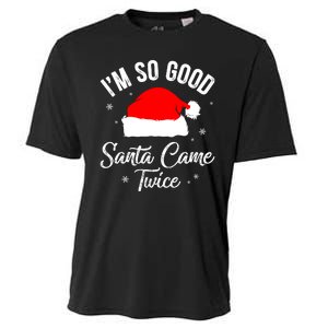 Funny Im So Good Santa Came Santa Hat Christmas Cooling Performance Crew T-Shirt