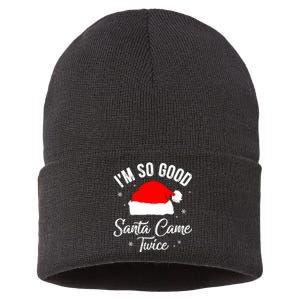 Funny Im So Good Santa Came Santa Hat Christmas Sustainable Knit Beanie