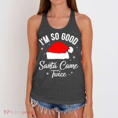 Funny Im So Good Santa Came Santa Hat Christmas Women's Knotted Racerback Tank