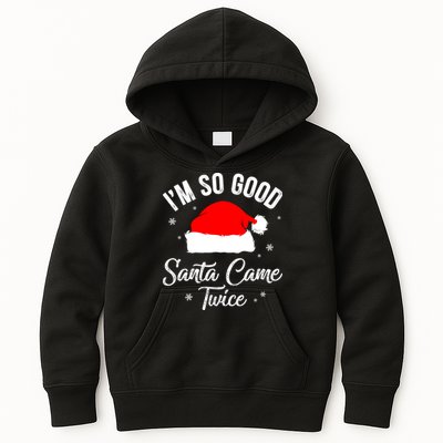 Funny Im So Good Santa Came Santa Hat Christmas Kids Hoodie