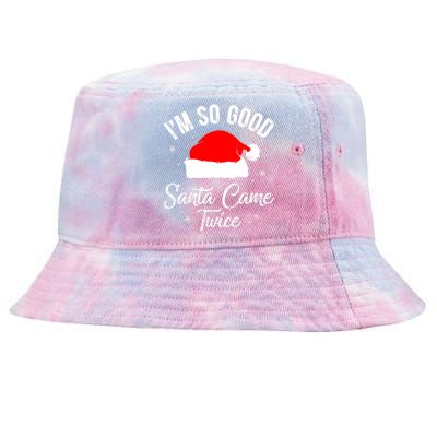 Funny Im So Good Santa Came Santa Hat Christmas Tie-Dyed Bucket Hat