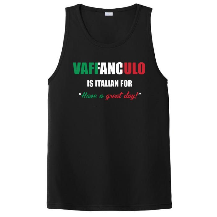 Funny Italian Saying Vaffanculo Have A Great Day Gift PosiCharge Competitor Tank